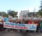 NATAL/RN: Sem proposta da Prefeitura, educadores de Natal renovam agenda de luta