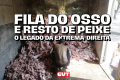 Fila do osso e resto de peixe: a classe trabalhadora não esquecerá as marcas da fome