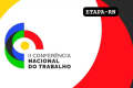 Rio Grande do Norte realiza a etapa estadual da II Conferência Nacional do Trabalho